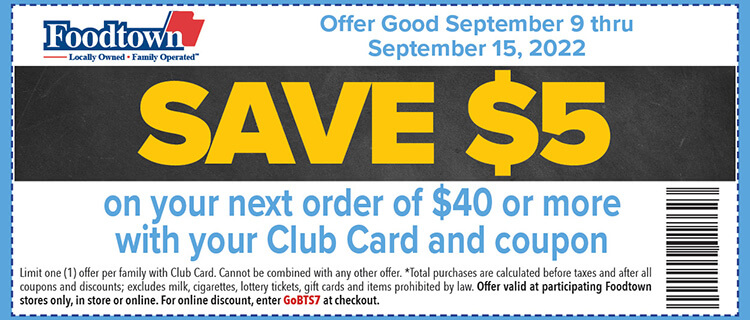 a coupon for back to school savings. Save $5 on your next order of $40 or more. Must use coupon and club card for discount.